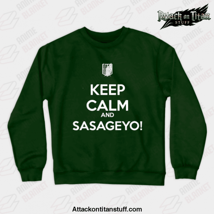 keep calm and sasageyo crewneck sweatshirt green s 386 - Attack On Titan Merch