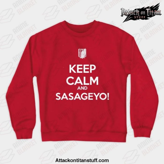 keep calm and sasageyo crewneck sweatshirt red s 205 - Attack On Titan Merch